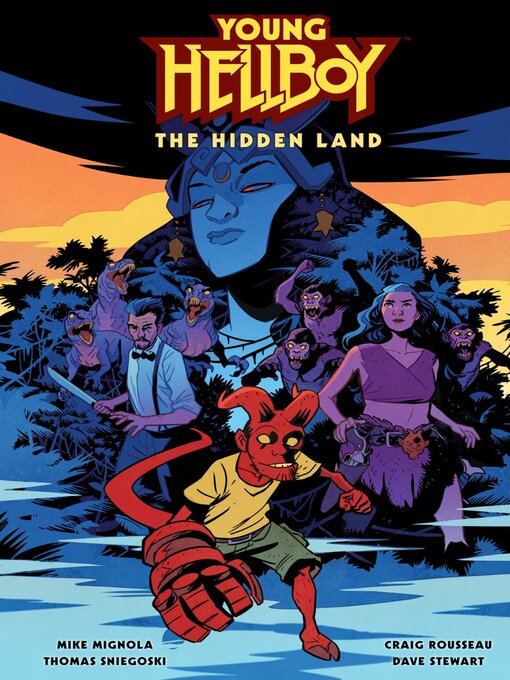 Title details for Young Hellboy: The Hidden Land by Mike Mignola - Available